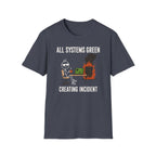 All Systems Green T-Shirt