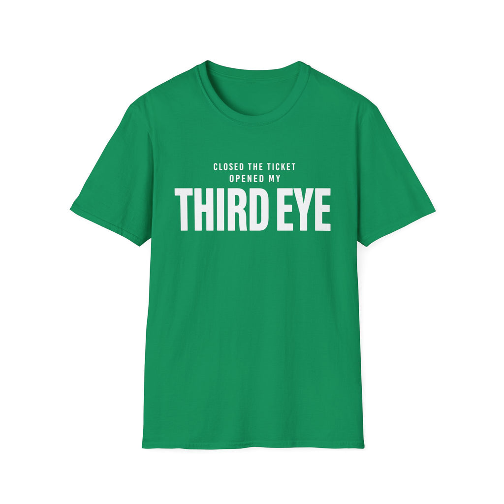 Software Engineering Typography T-Shirt - Closed the ticket opened my third eye