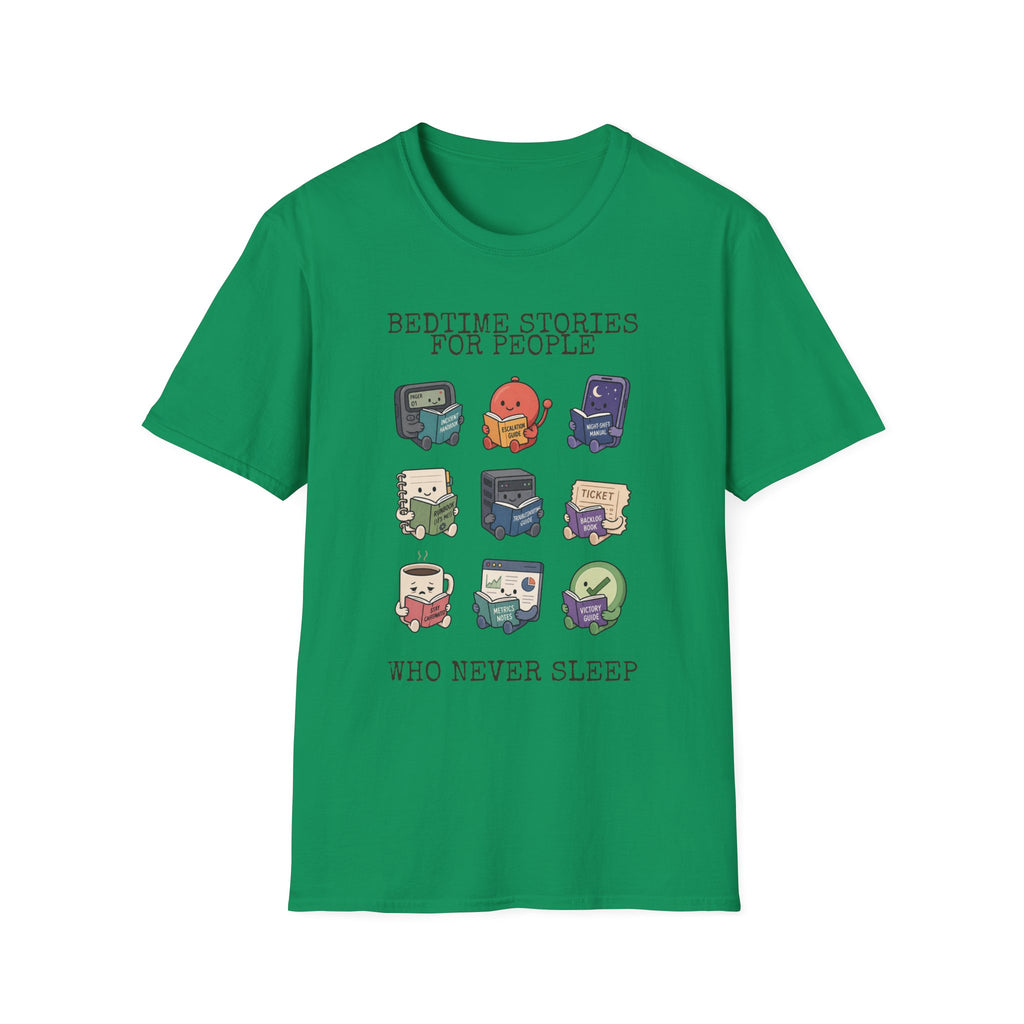 Bedtime Stories for people who never sleep T-Shirt