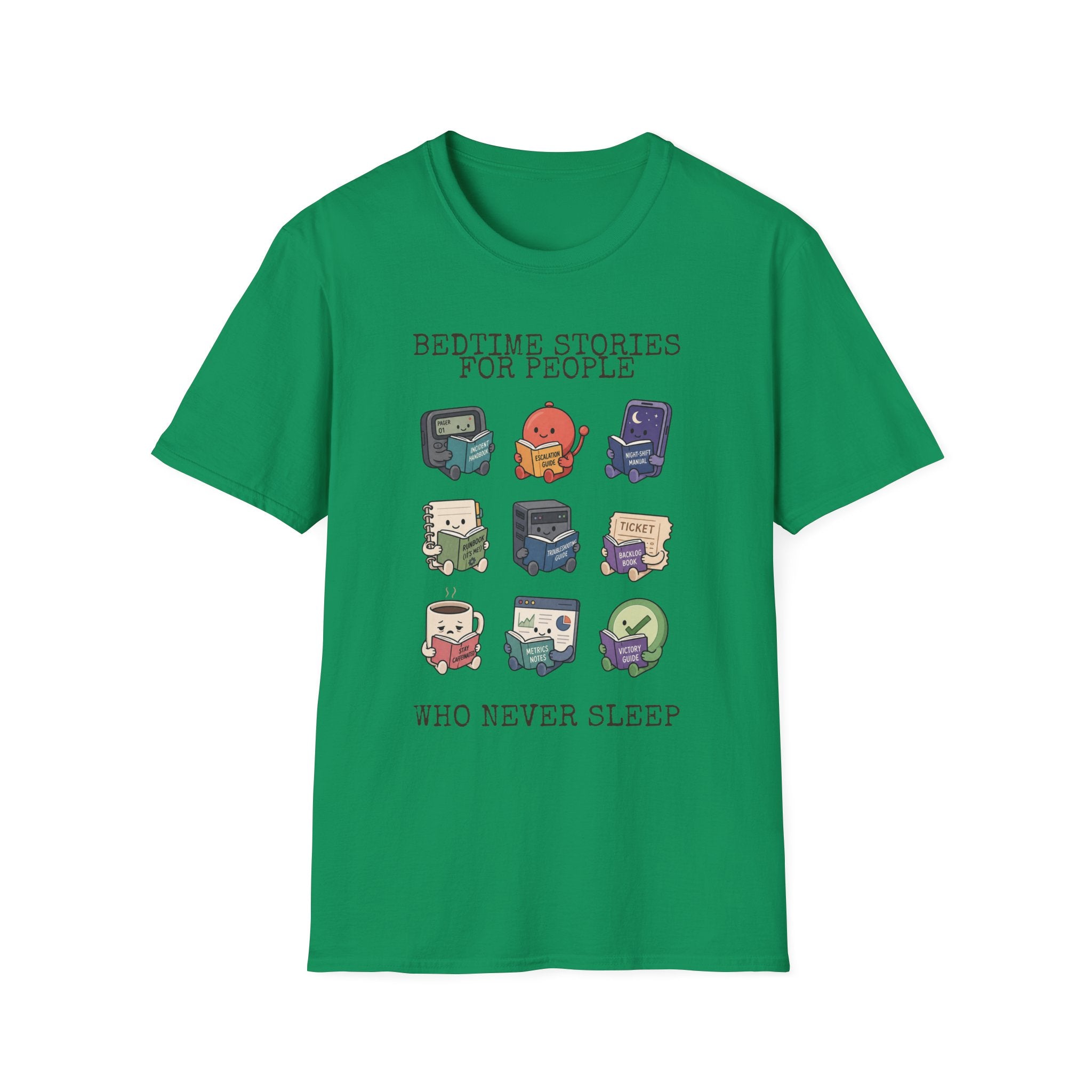 Bedtime Stories for people who never sleep T-Shirt