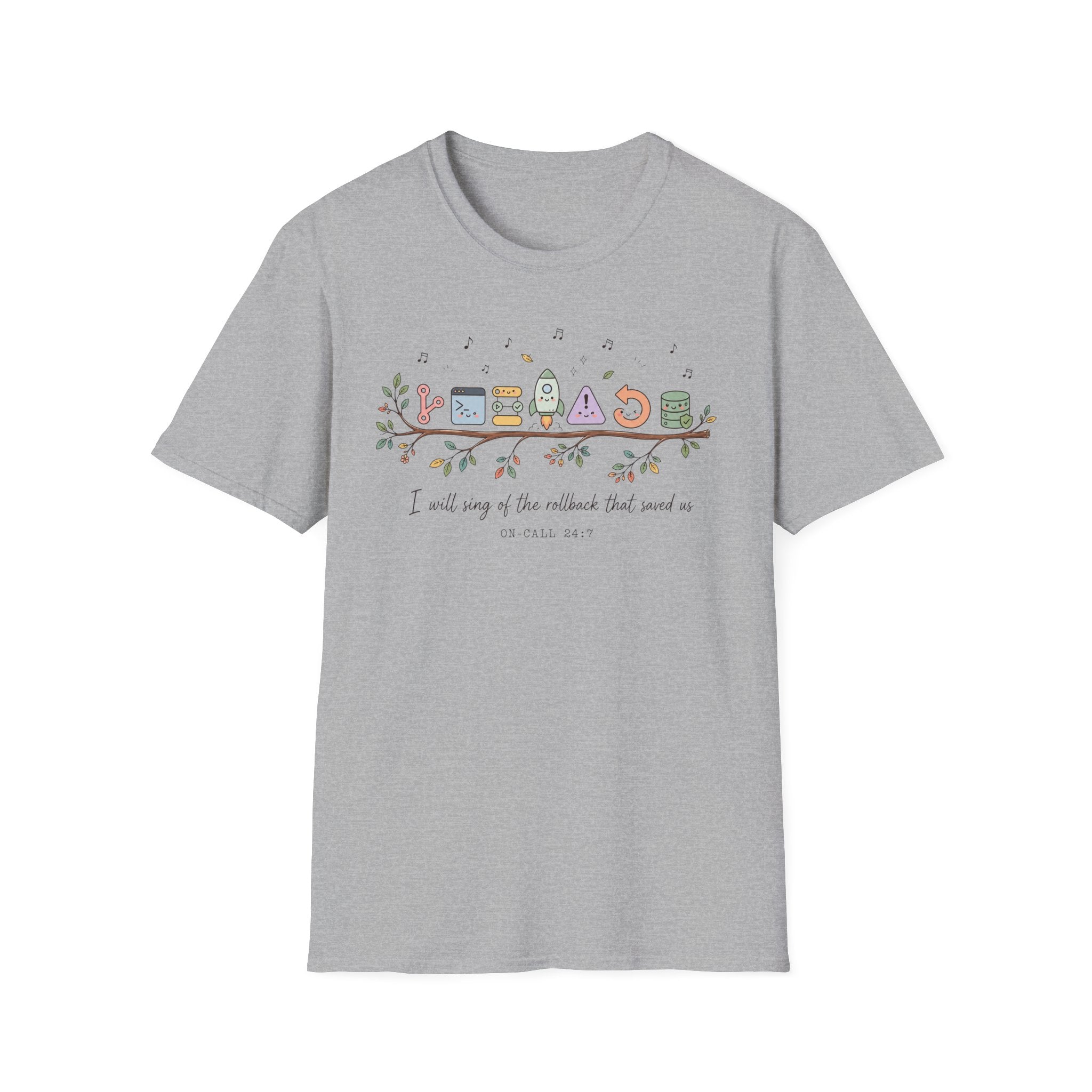 I will sing of the rollback that saved us T-Shirt