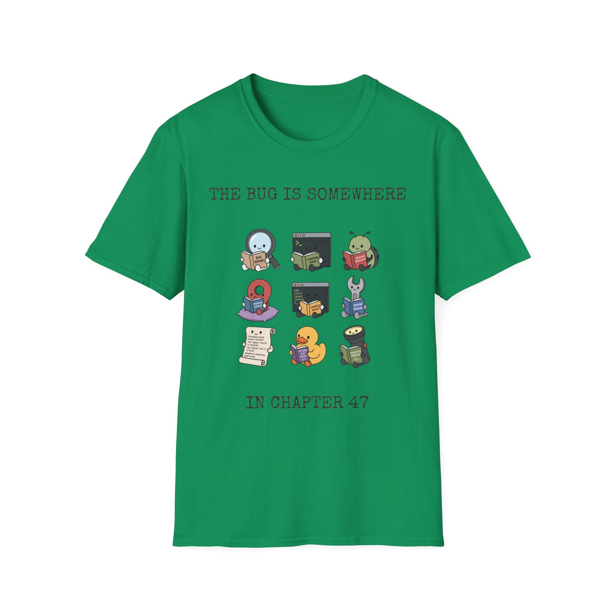 The Bug is Somewhere T-Shirt