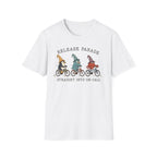 Straight Parade Straight into On Call T-Shirt