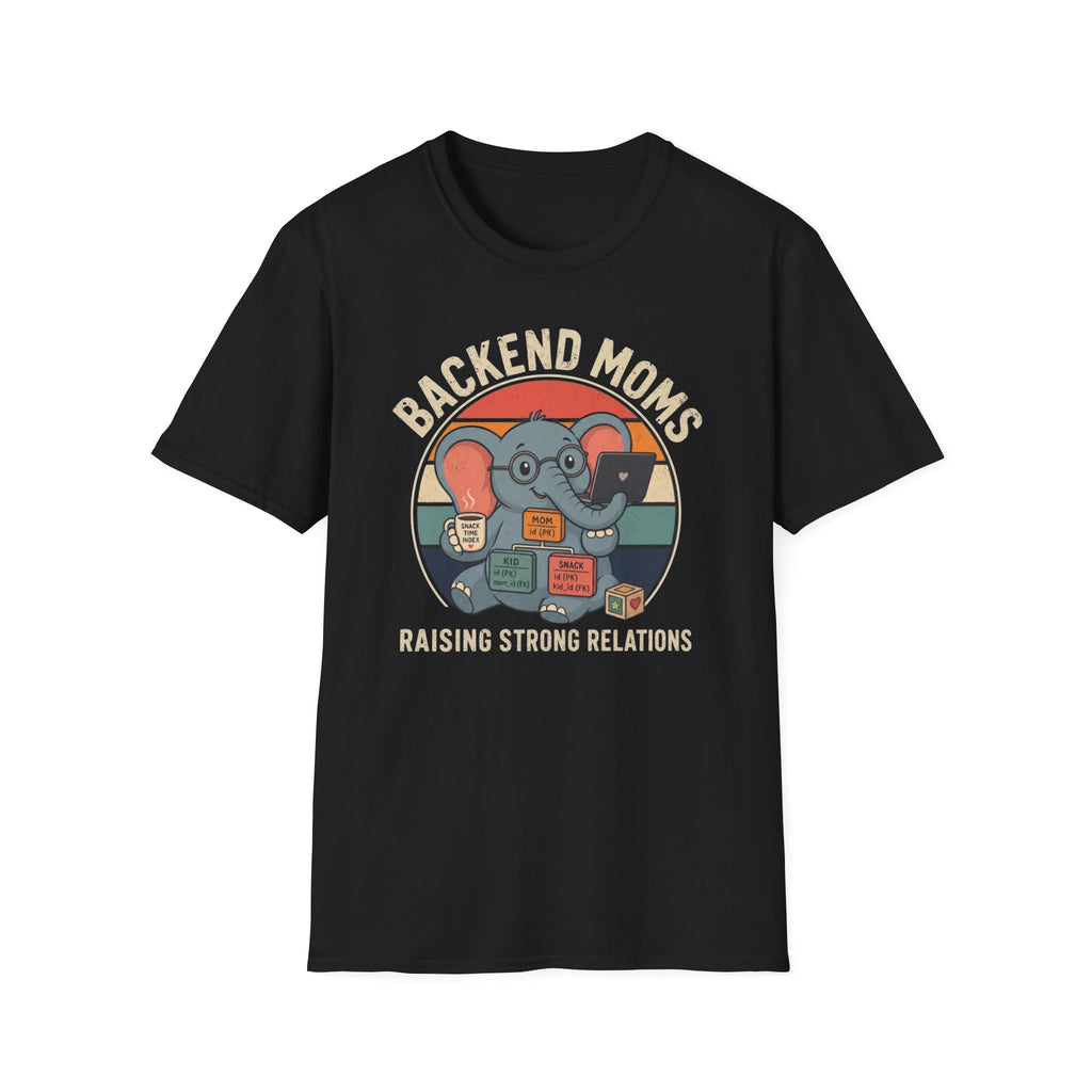 Backend Moms T-Shirt