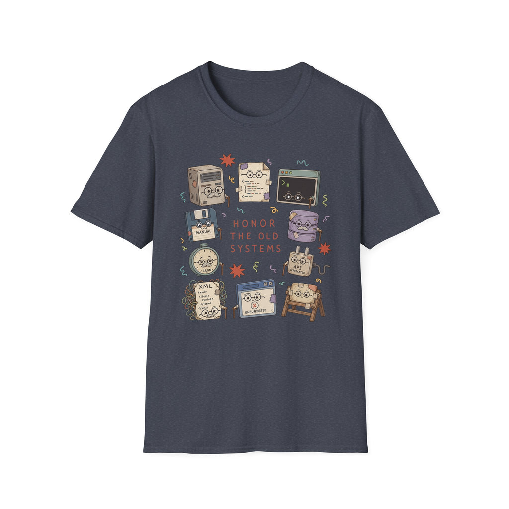 Honor the old systems T-Shirt