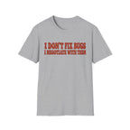 Software Engineering Typography T-Shirt - I dont fix bugs i negotiate with them