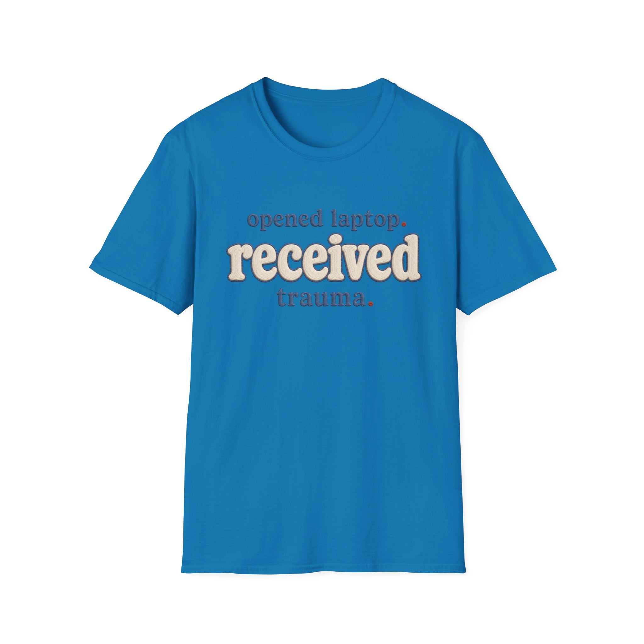 Software Engineering Typography T-Shirt - Opened laptop received trauma