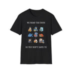 We read the docs so you don't have to T-Shirt