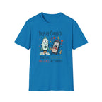 Deploy Complete On Call Activated T-Shirt