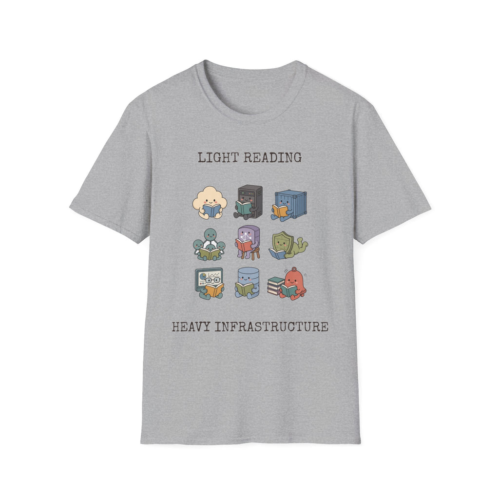 Light Reading Heavy Infrastructure T-Shirt
