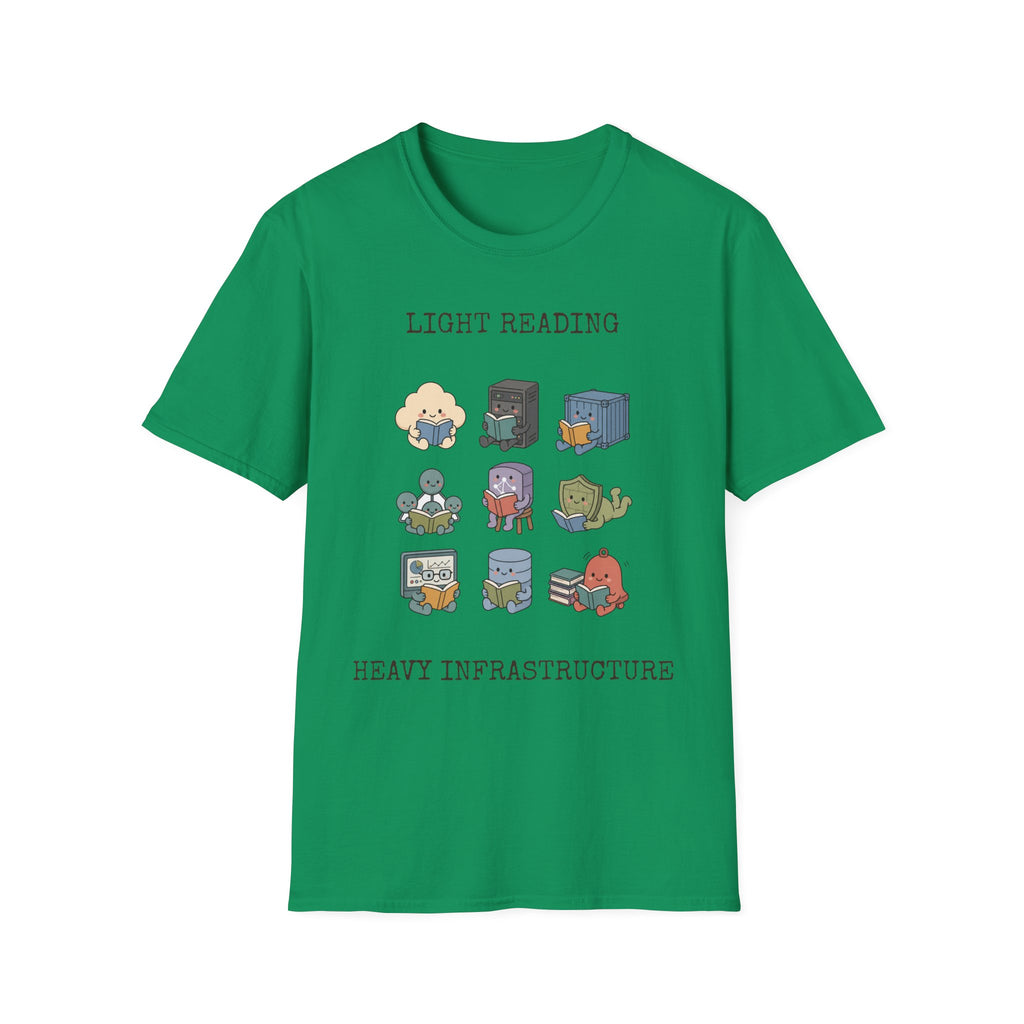 Light Reading Heavy Infrastructure T-Shirt