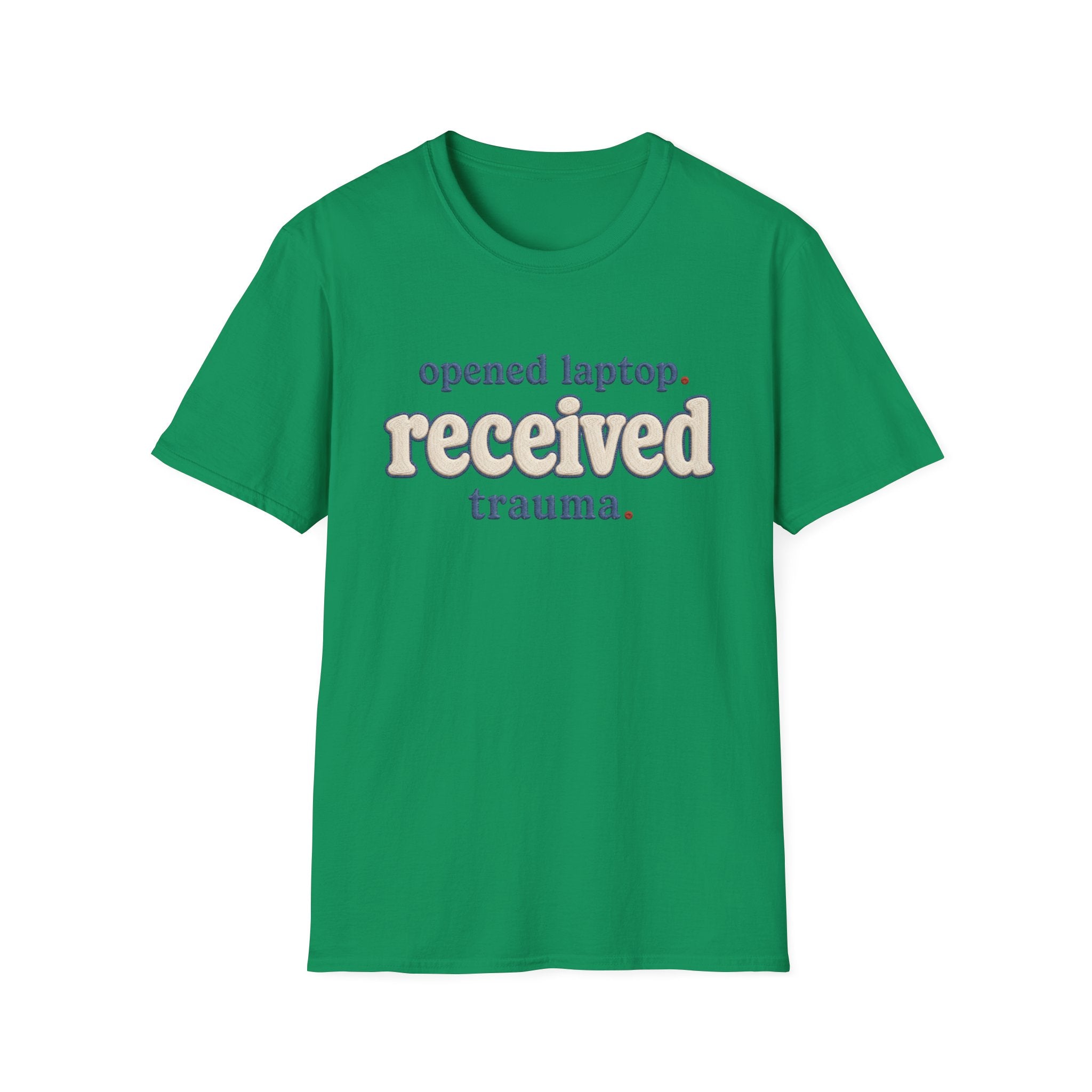 Software Engineering Typography T-Shirt - Opened laptop received trauma