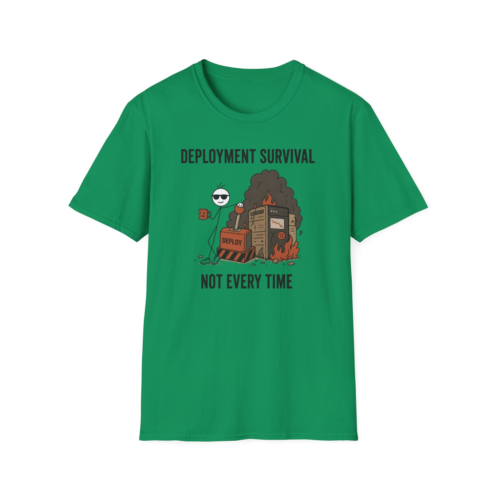 Deployment Survival Not Everytime T-Shirt