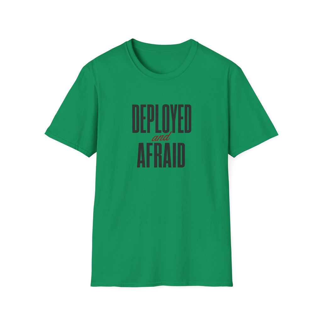 Software Engineering Typography T-Shirt - Deployed and afraid