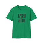 Software Engineering Typography T-Shirt - Deployed and afraid