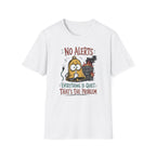 No Alerts T-Shirt