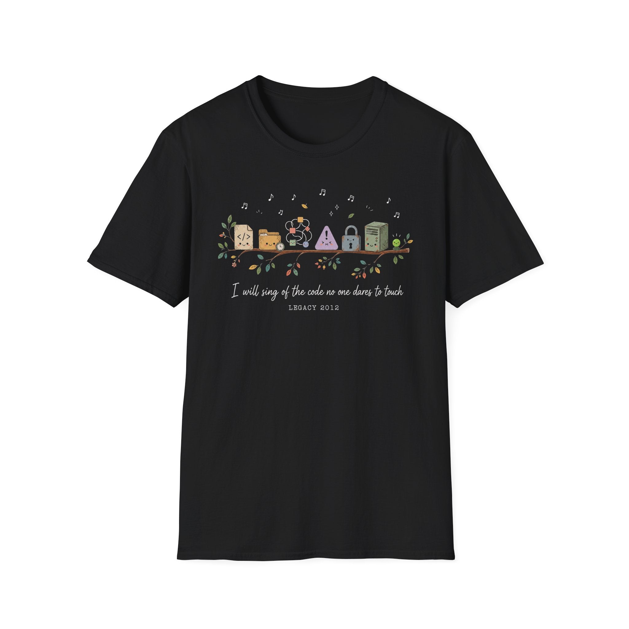 I will sing of the code no one dares to touch T-Shirt