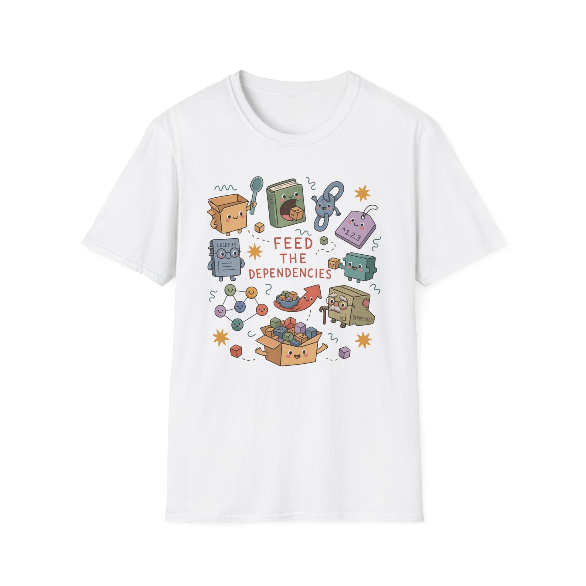 Feed the Dependencies T-Shirt