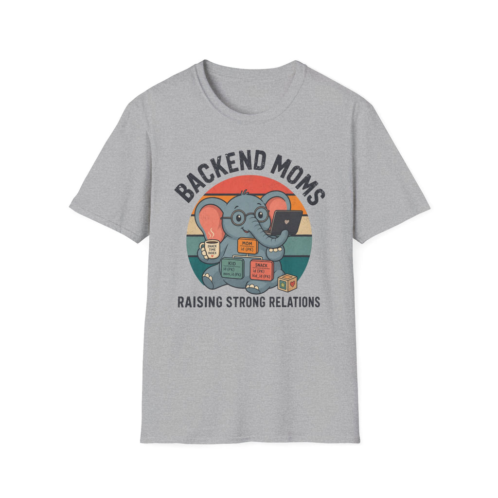 Backend Moms T-Shirt