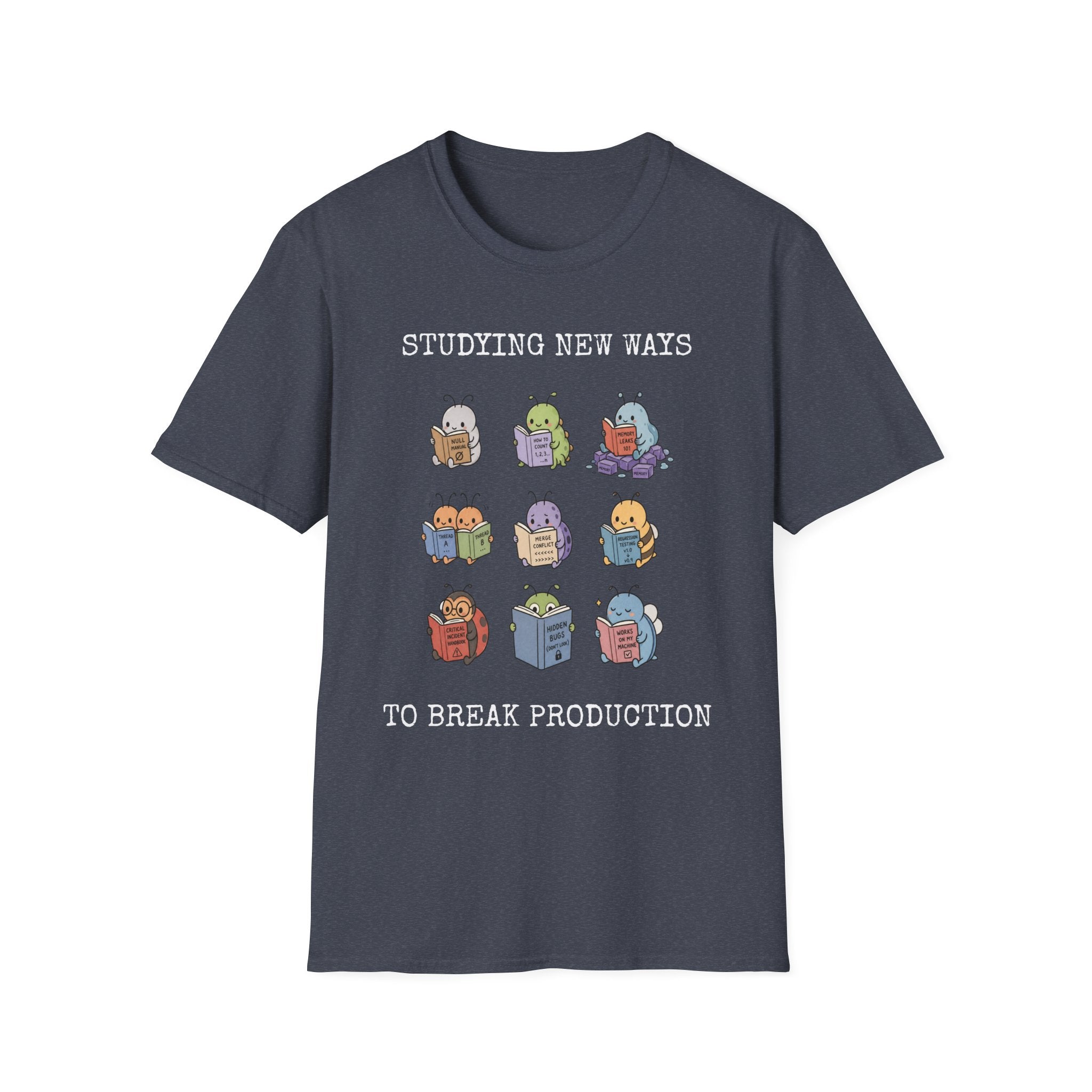 Studying new ways to break production T-Shirt
