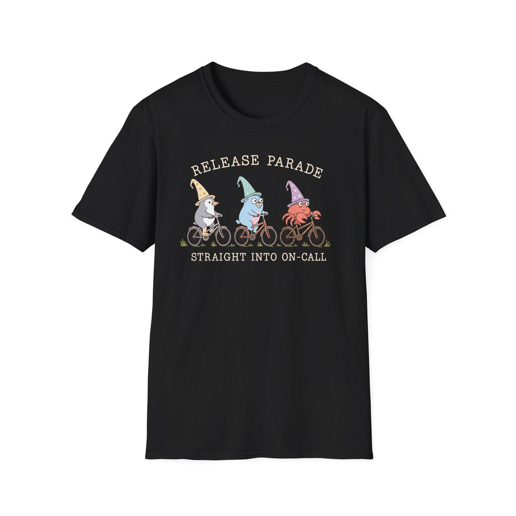 Straight Parade Straight into On Call T-Shirt