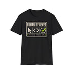 Human Reviewed T-Shirt
