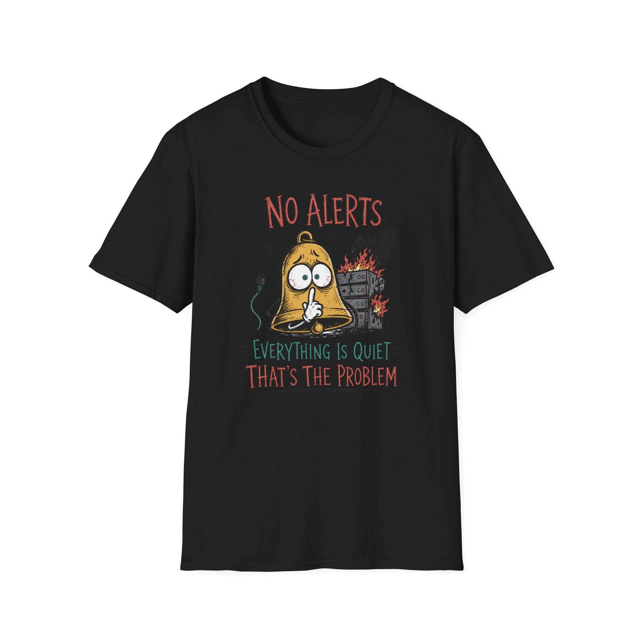 No Alerts T-Shirt