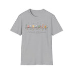I will sing of the tests that somehow passed T-Shirt