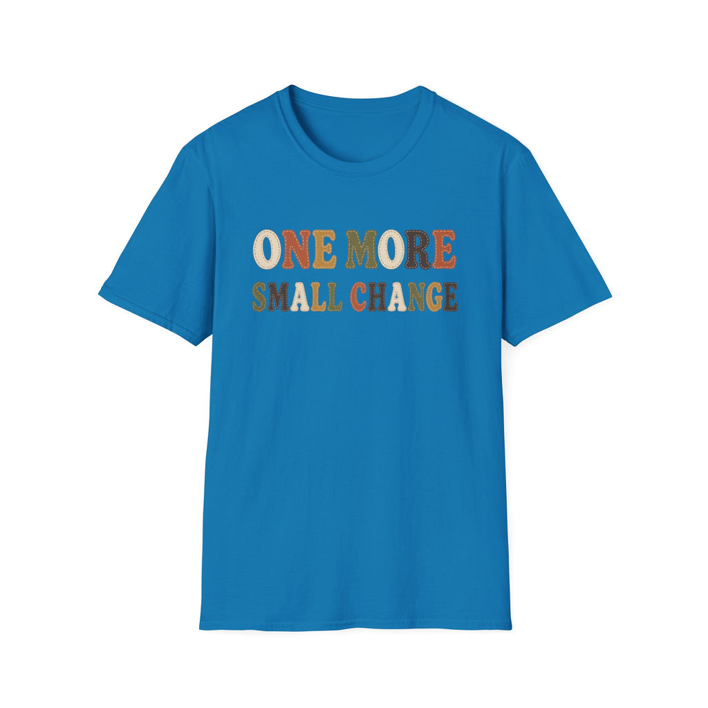 Software Engineering Typography T-Shirt - One more small change