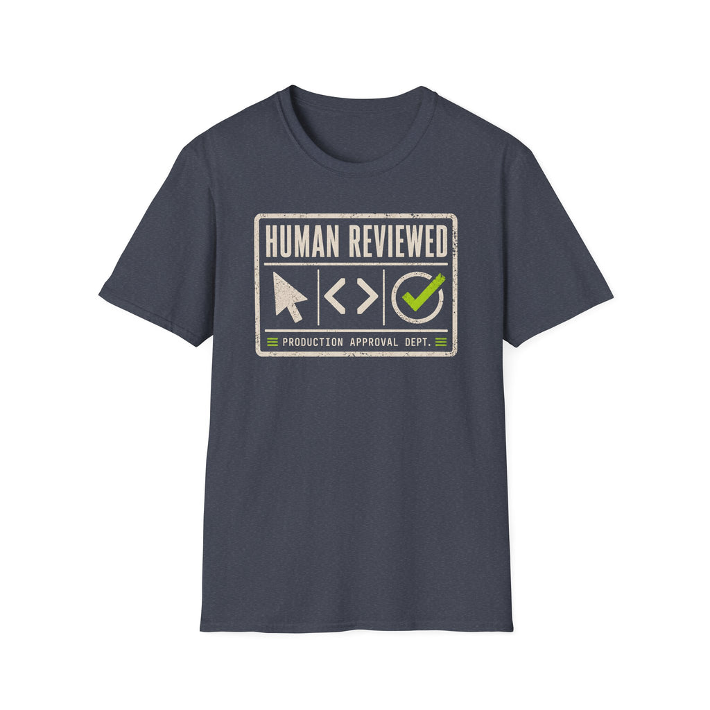 Human Reviewed T-Shirt