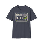 Human Reviewed T-Shirt
