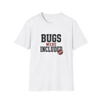 Software Engineering Typography T-Shirt - Bugs were included